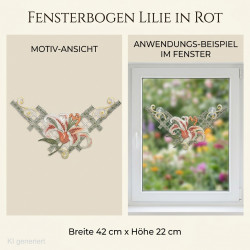 Farbintensiver roter Fensterbogen mit filigraner Lilien-Stickerei am Fenster.